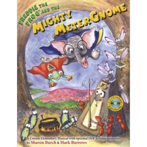 Freddie The Frog And The Mighty Meter Gnome Book/C