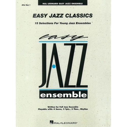 Easy Jazz Classics for Alto Saxophone 1 - Hal Leonard - 32 Pages - Jazz Ensemble Series