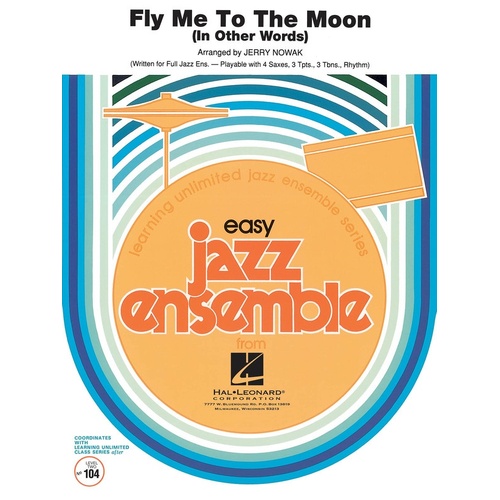 Fly Me To The Moon Junior Ensemble 2 Arr Jerry Nowak (Music Score/Parts)