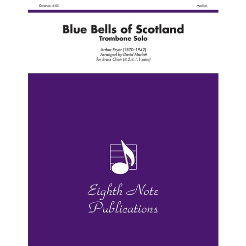 Blue Bells Of Scotland - Trombone Solo Brass Choir