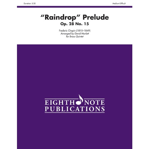 Raindrop Prelude - Op. 28 No. 15 Brass Quintet