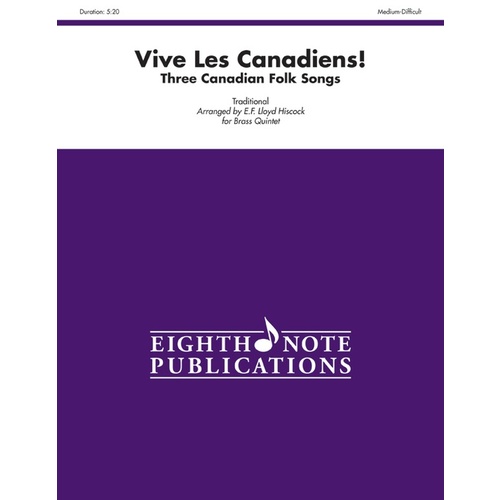 Vive Les Canadiens 3 Canadian Folk Songs Brass Quartet Sheet Music