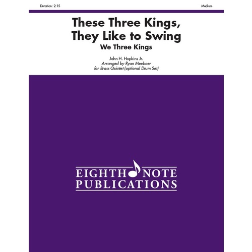 These Three Kings They Like to Swing Brass Quintet Sheet Music