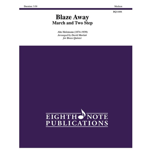 Blaze Away - March And Two Step Brass Quintet