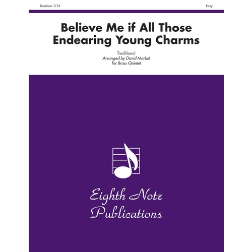 Believe Me if All Those Young Charms for Brass Quintet Sheet Music