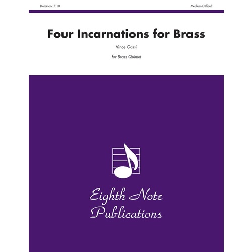 Four Incarnations For Brass Brass Quintet