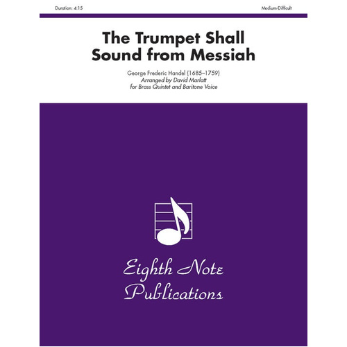 Trumpet Shall Sound from Messiah Brass Quintet - Flexi and Small Ensemble Sheet Music