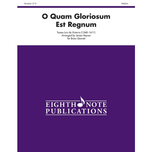 O Quam Gloriosum Est Regnum Brass Quartet