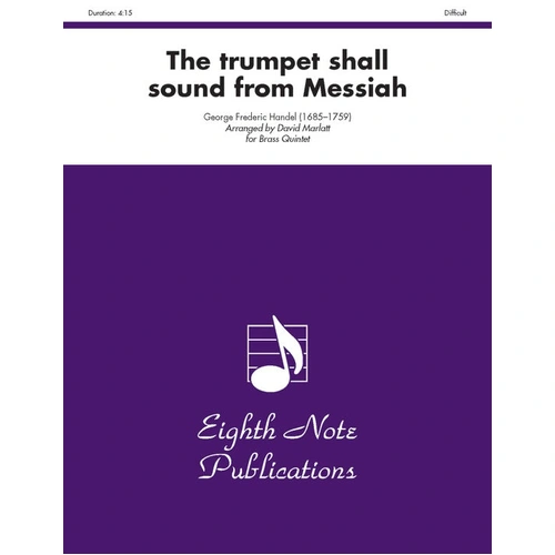 Trumpet Shall Sound from Messiah Brass Quintet Sheet Music
