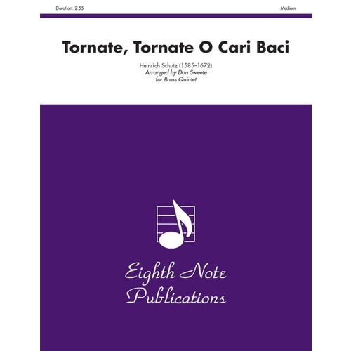 Tornate O Cari Baci Brass Quintet Sheet Music