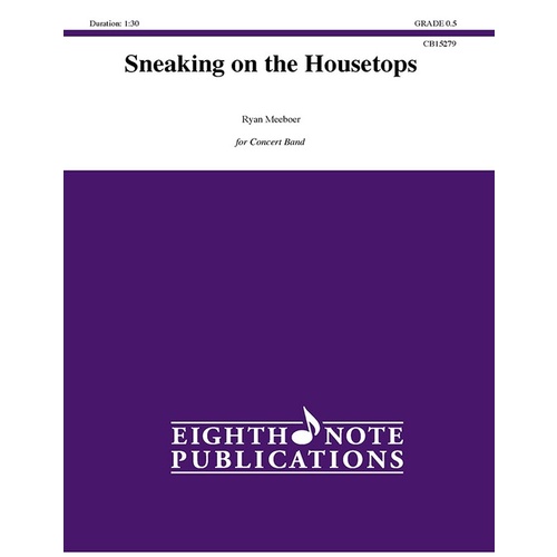 Sneaking on the Housetops Concert Band Sheet Music Grade 0.5