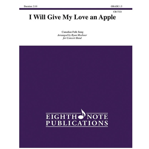 I Will Give My Love An Apple Concert Band Gr 1.5