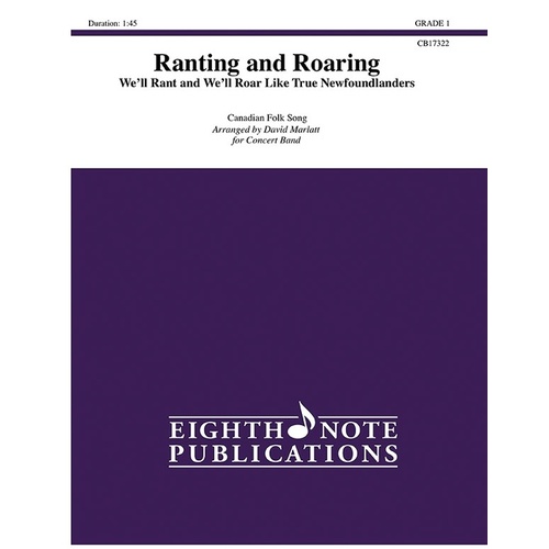 Ranting And Roaring Concert Band Gr 1