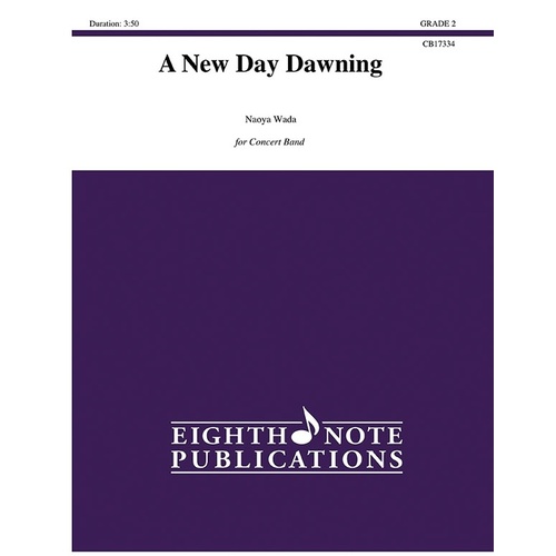 A New Day Dawning Concert Band Sheet Music Grade 2