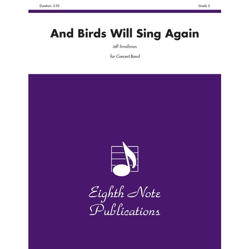 And Birds Will Sing Again Concert Band Sheet Music Grade 2