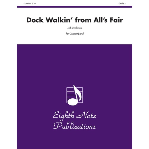 Dock Walkin From Alls Fair Concert Band Gr 2