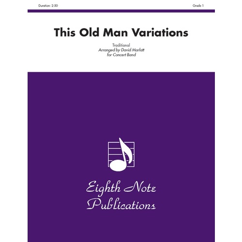This Old Man Variations Concert Band Sheet Music Grade 1.5