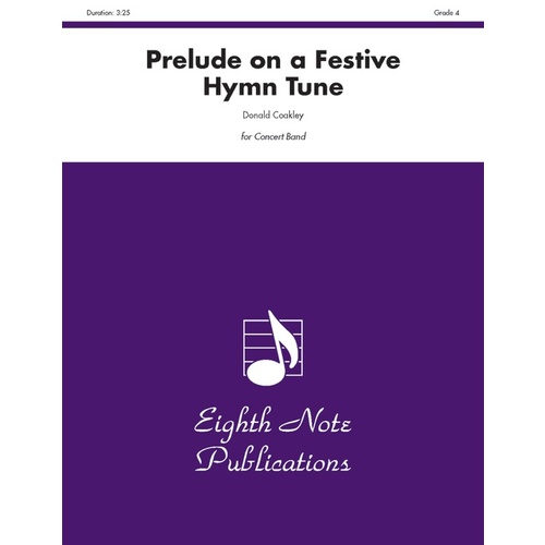 Prelude On A Festive Hymn Tune Concert Band Gr 4
