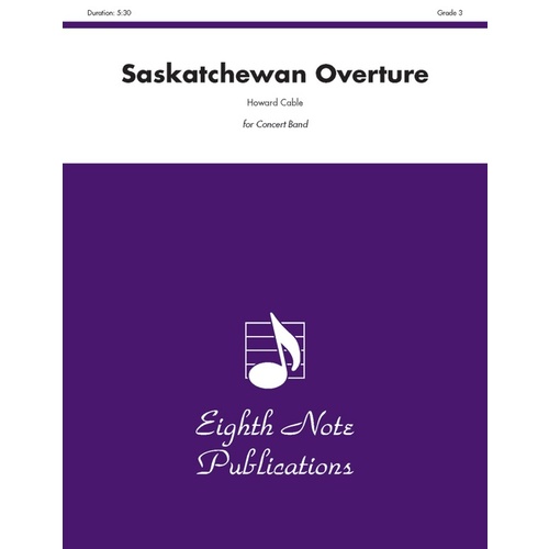 Saskatchewan Overture Concert Band Sheet Music Grade 3