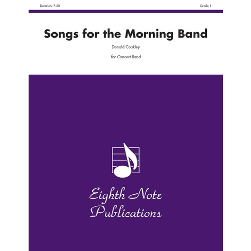 Songs for the Morning Band Concert Band Sheet Music Grade 1.5