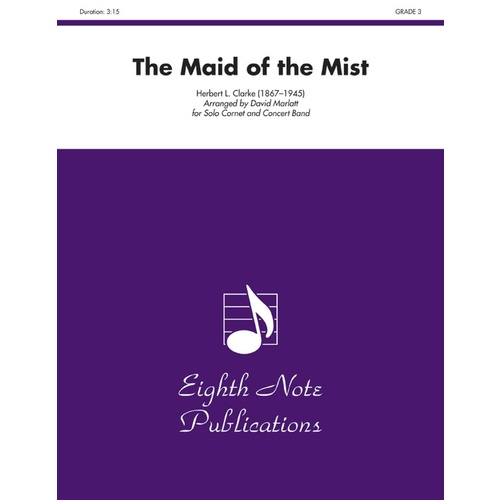 Maid Of The Mist The Solo Cornet And Concert Band Gr 3