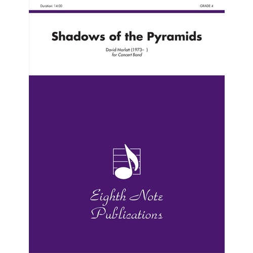 Shadows of the Pyramids Concert Band Sheet Music Grade 4