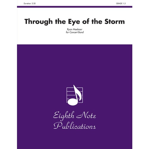 Through the Eye of the Storm Concert Band Sheet Music Grade 1.5