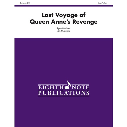 Last Voyage Of Queen Annes Revenge 4 Clarinets
