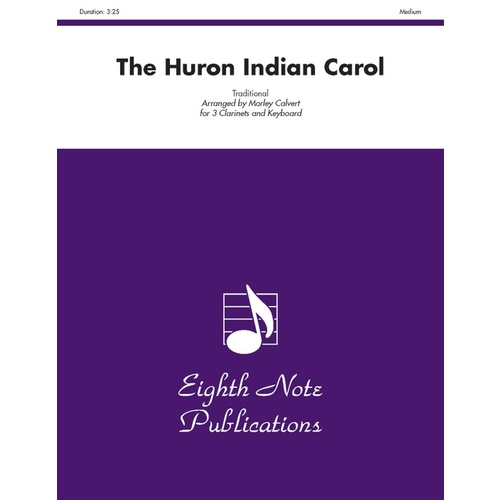 Huron Indian Carol The 3 Clarinets/Piano
