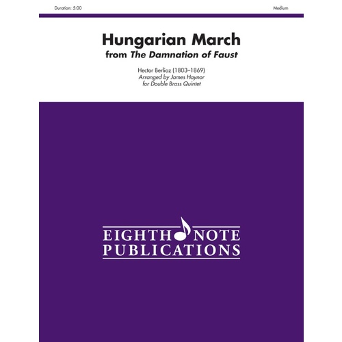 Hungarian March From Faust Double Brass Quintet