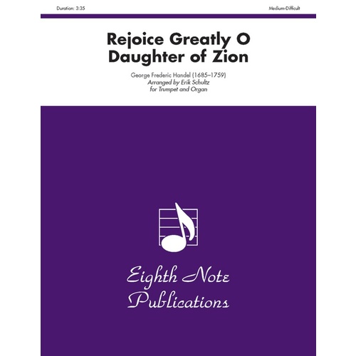 Rejoice Greatly O Daughter Of Zion Trumpet/Organ
