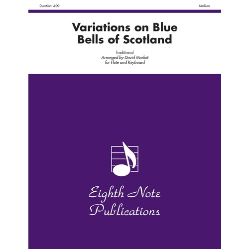 Variations on Blue Bells of Scotland for Flute and Piano Sheet Music