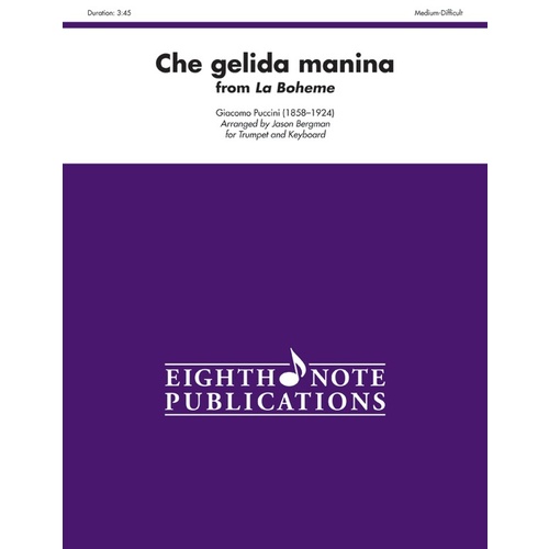 Che Gelida Manina From La Boheme Trumpet/Piano