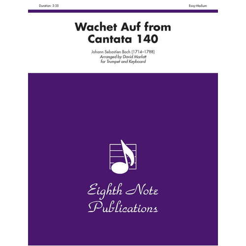 Wachet Auf from Cantata 140 Trumpet and Piano Sheet Music