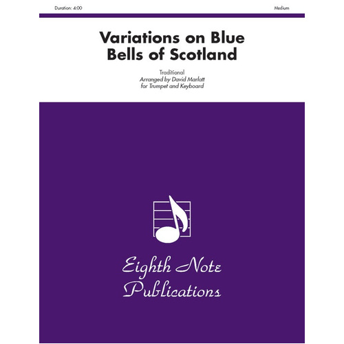 Variations on Blue Bells of Scotland for Trumpet and Piano Sheet Music