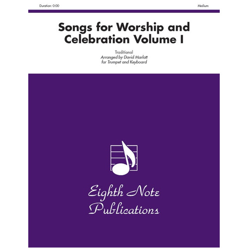 Songs for Worship & Celebration Vol I - Trumpet and Piano Sheet Music