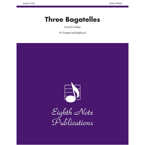 Three Bagatelles for Trumpet and Piano