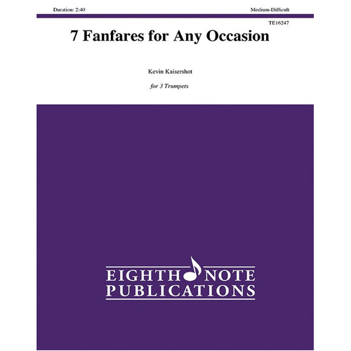 7 Fanfares for Any Occasion Trumpet Trio Sheet Music by Kevin Kaisershot