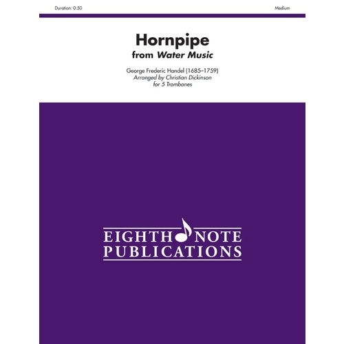 Hornpipe From Water Music Trombone Quintet