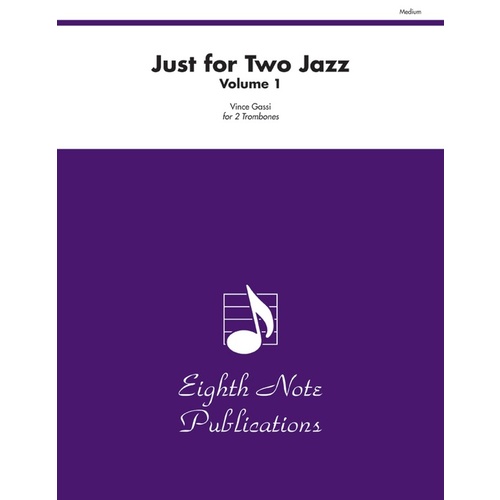 Just For Two Jazz Volume 1- 2 Trombones