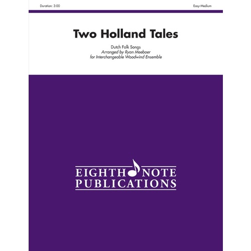Two Holland Tales Flexible Woodwind Ensemble Sheet Music