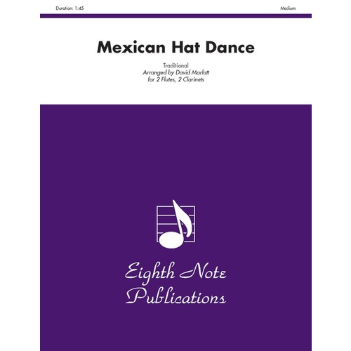 Mexican Hat Dance 2 Flutes 2 Clarinets