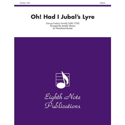 Oh! Had I Jubals Lyre Woodwind Quintet