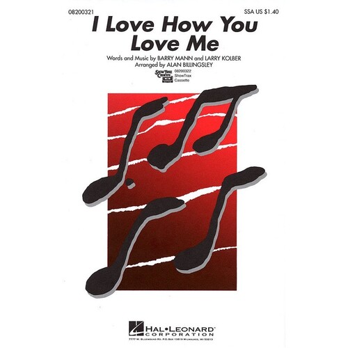 I Love How You Love Me SSA