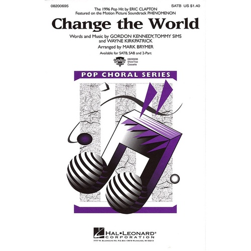 Change The World SAB (Octavo)
