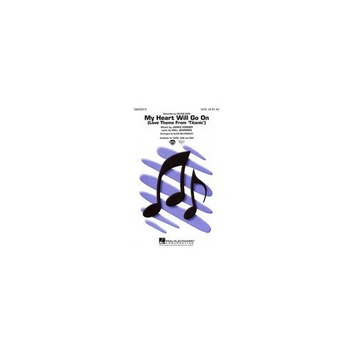 My Heart Will Go On SATB Choral Arrangement