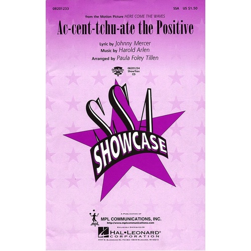 Ac-Cent-Tchu-Ate The Positive SSA (Octavo)