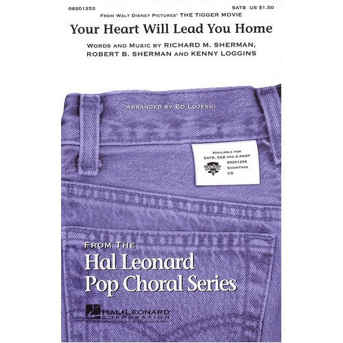 Your Heart Will Lead You Home Tigger SATB