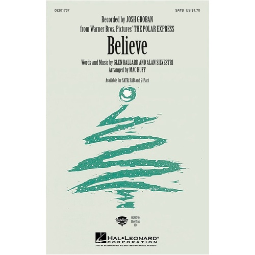Believe Josh Groban SATB (Octavo)