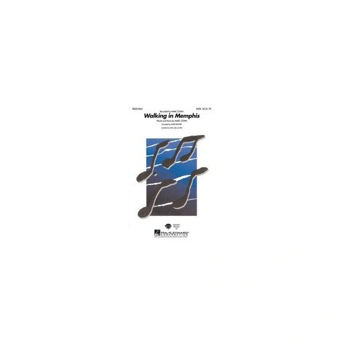 Walking in Memphis SATB Choral Score by Mark Brymer, Hal Leonard, 12 Pages, Performance Time 3:00
